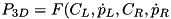 $P_{3D} = F(C_L, \dot{p}_L, C_R, \dot{p}_R$